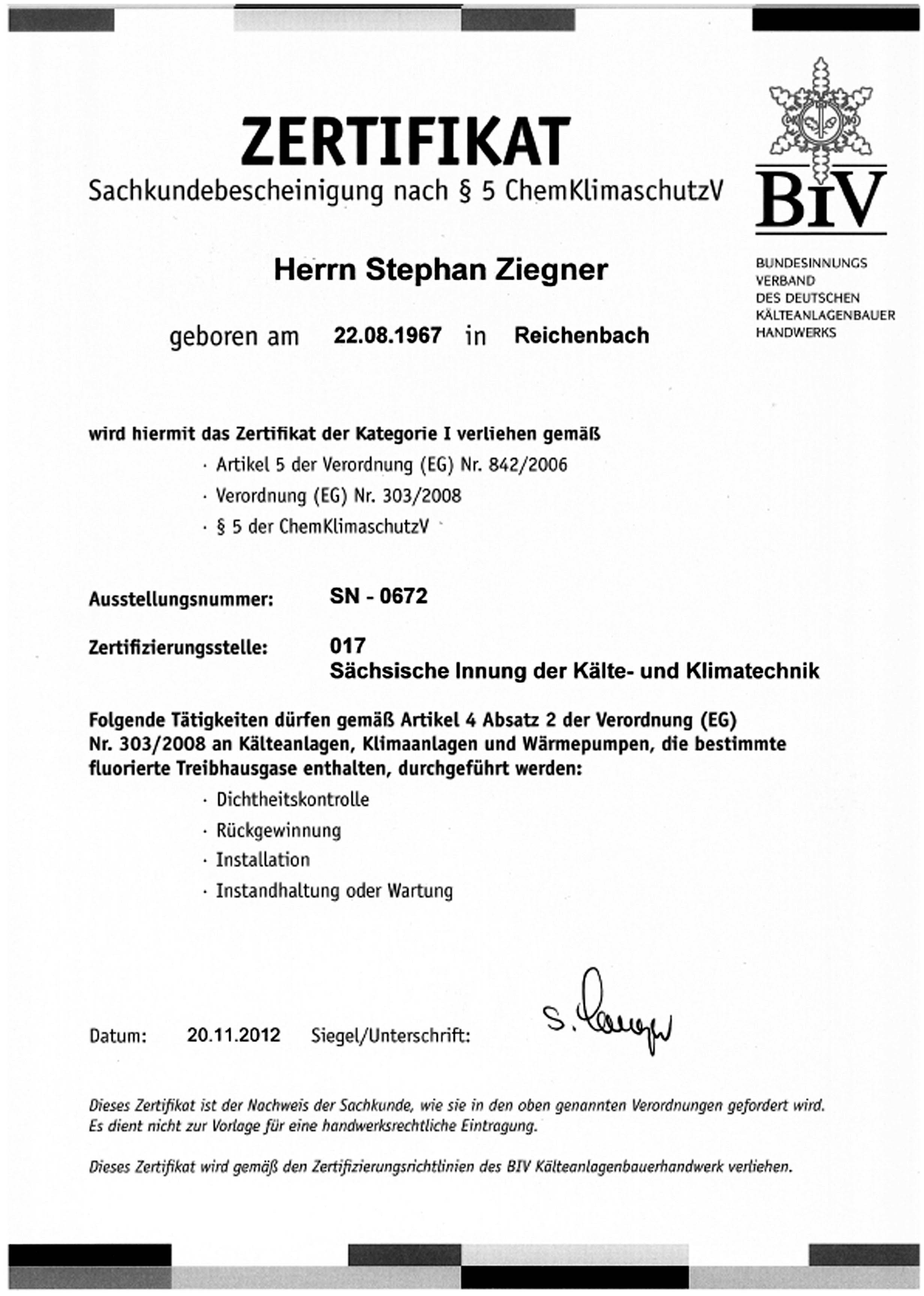 Sachkundebescheinigung nach § 5-ChemklimaschutzV Stefan Ziegner